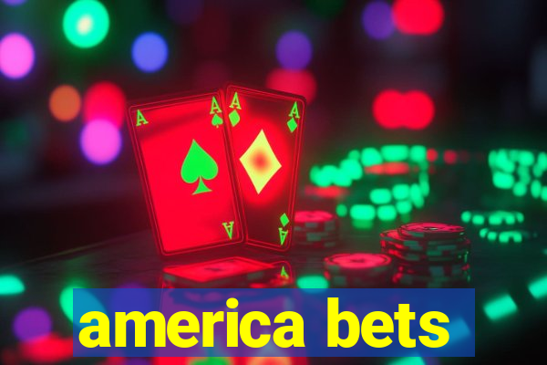 america bets